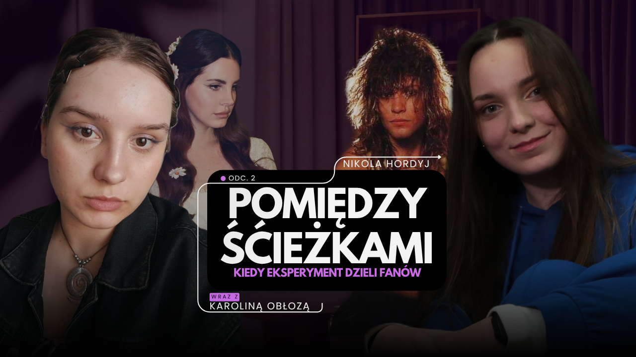 Pomiedzy ścieżkami odc 2