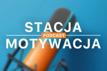 Stacja Motywacja - plakat